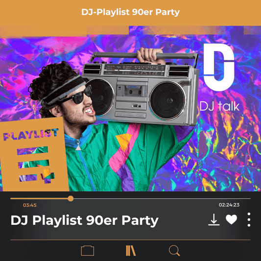 DJ Playlist 90er Party