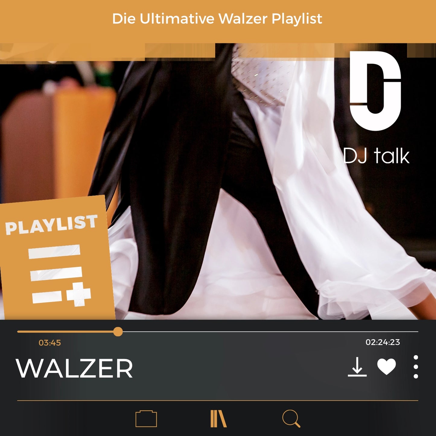 DJ Playliste: Ultimative Walzer Playlist